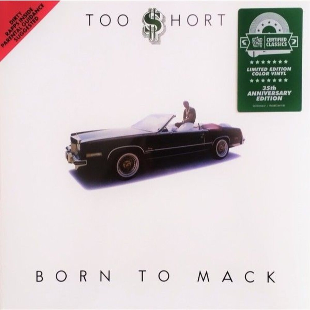 Too $hort - Born To Mack 35th Anniversary Money Green Vinyl LP Get On Down
